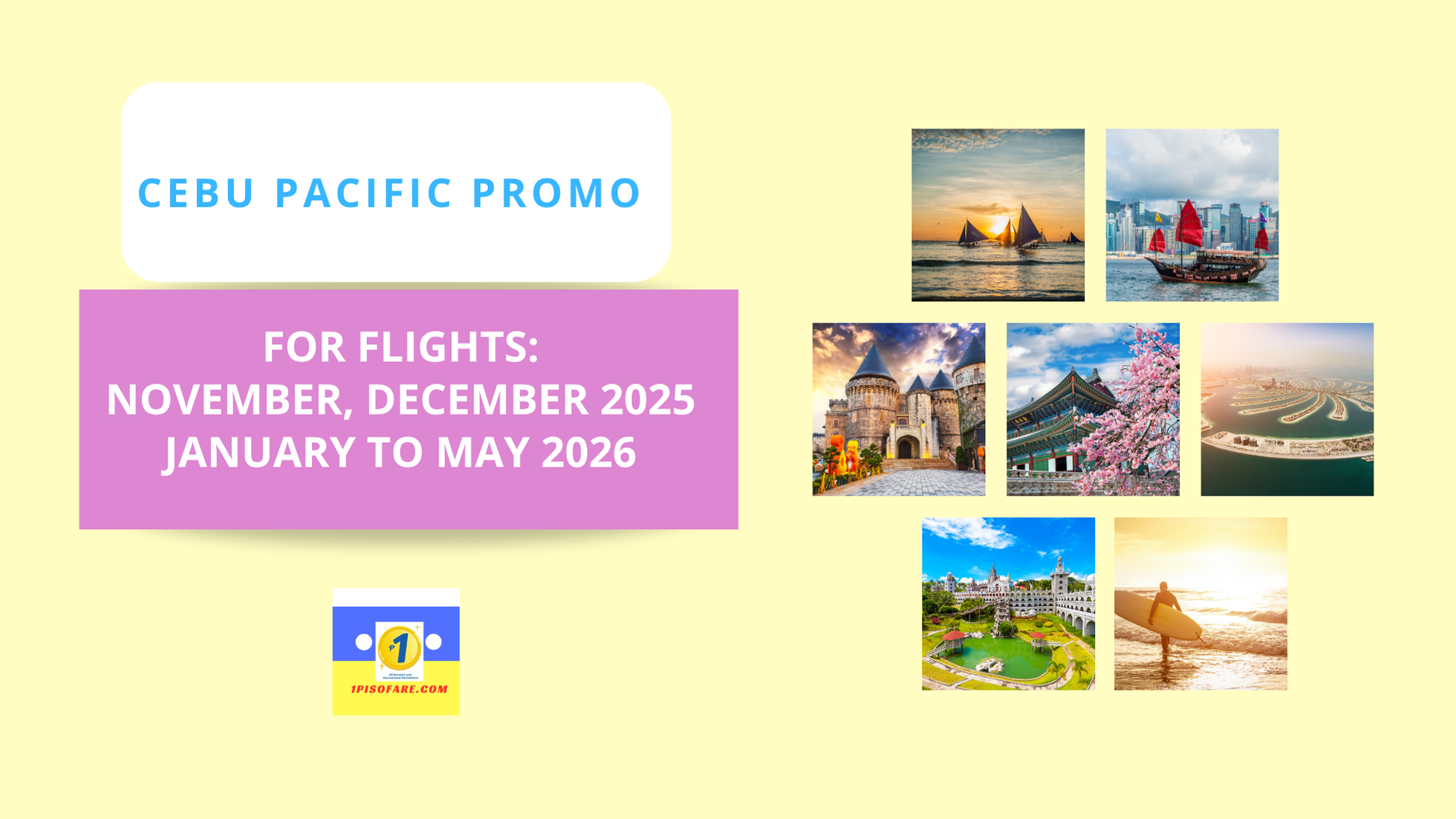 Cebu Pacific Promo Flights –  November, December 2025 AND January, February, March, April, May 2026