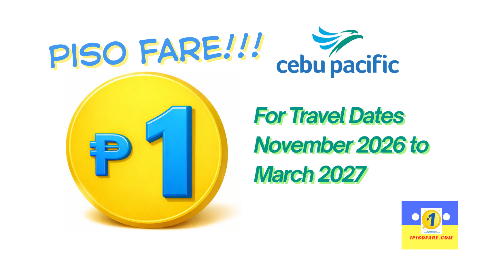 Cebu Pacific Piso Fare 2026 to 2027 – 30th Anniversary Seat Sale
